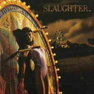 Stick It To Ya by Slaughter