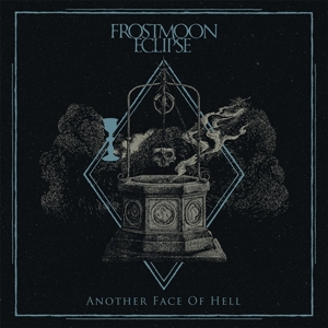 Another Face of Hell by Frostmoon Eclipse
