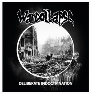 Deliberate Indoctrination by Warcollapse