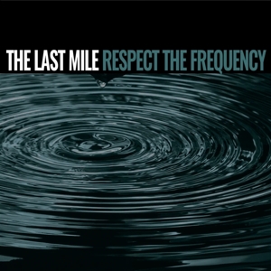 Respect the Frequency by Last Mile