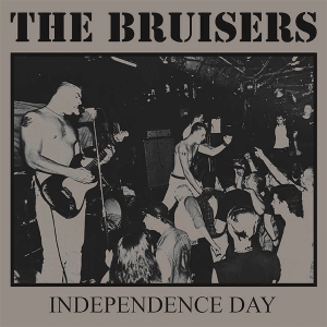 Independence Day by Bruisers