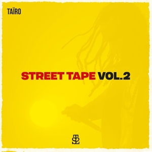 Street Tape, Vol. 2 by Tairo