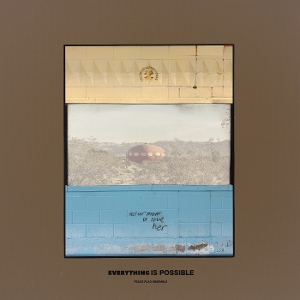 Everything is Possible by Peace Flag Ensemble