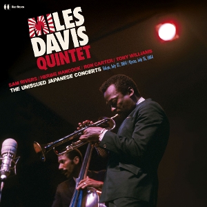 The Unissued Japanese Concerts by Miles Davis Quintet