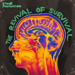 Revival of Survival by Stone Foundation
