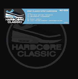 Stay Classic Stay Hardcore by V/A
