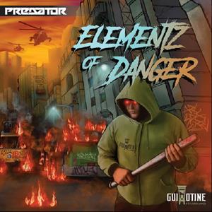 Elementz of Danger by Predator