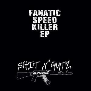 Fanatic Speed Killer Ep