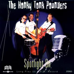 Spotlight On (10") by Honky Tonk Pounders