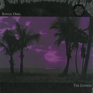 Lioness by Songs: Ohia