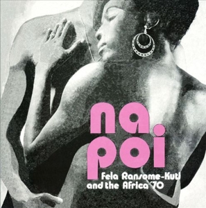 Na Poi by Kuti, Fela