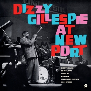 At Newport by Dizzy Gillespie