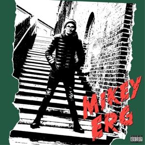 Mikey Erg by Erg, Mikey