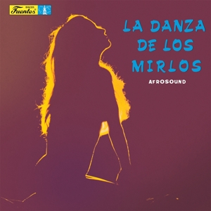 La Danze De Los Mirlos by Afrosound