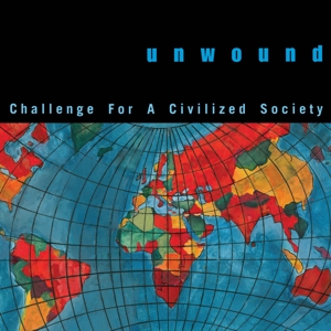 Challenge For a Civilized Society (White) by Unwound