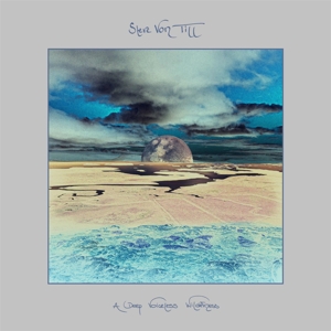 A Deep Voiceless Wilderness by Von Till, Steve