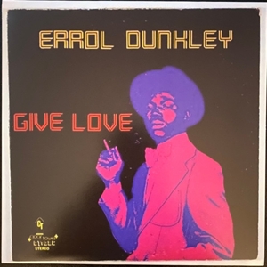 Give Love by Dunkley, Errol