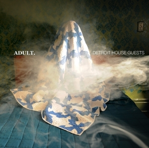Detroit House Guests by Adult