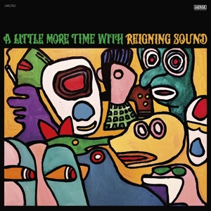 A Little More Time With... by Reigning Sound