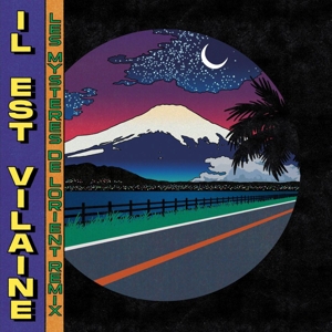 Les Mysteres De Lorient Remixes by Il Est Vilaine