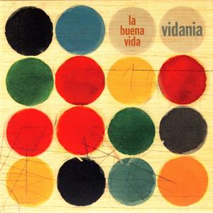 Vidania by La Buena Vida