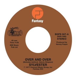 Over and Over / I Need Somebody To Love Tonight by Sylvester