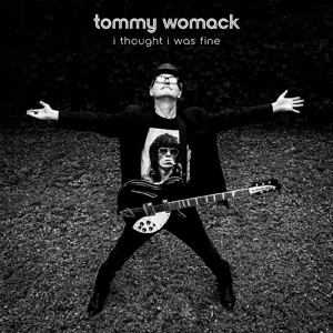 I Thought I Was Fine by Womack, Tommy
