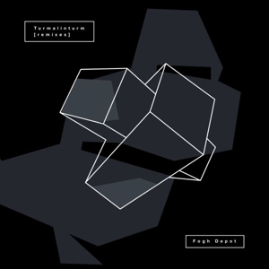 Turmalinturm - Remixes by Fogh Depot