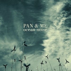 Ocean Noise by Pan & Me