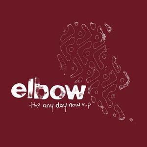 Any Day Now by Elbow