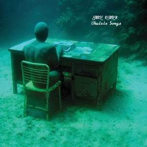 Ukulele Songs by Vedder, Eddie
