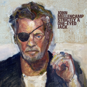 Strictly a One-Eyed Jack by John Mellencamp