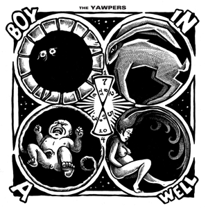 Boy In a Well by Yawpers