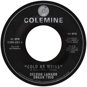7-Cold As Weiss by Lamarr, Delvon -Organ ...