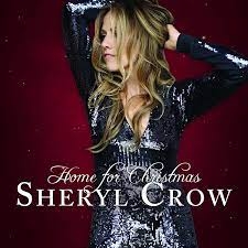 Home For Christmas by Sheryl Crow