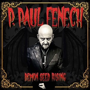 Demon Seed Rising by Fenech, P. Paul