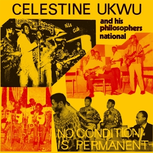 No Condition is Permanent by Ukwu, Celestine