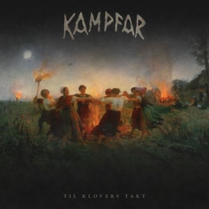 Til Klovers Takt by Kampfar