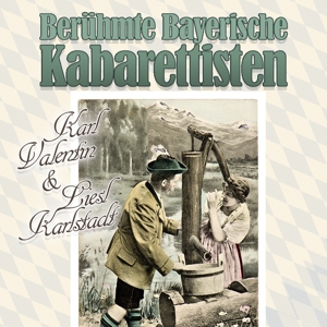 Beruehmte Bayerische Kabaretti by V/A