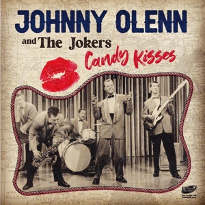 7-Candy Kisses by Olenn, Johnny -and the...
