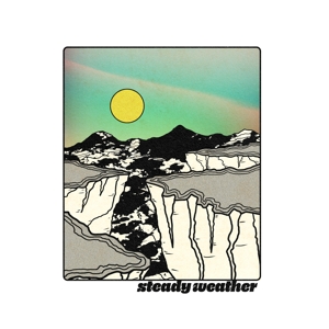 Steady Weather by Steady Weather