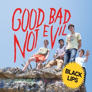 Good Bad Not Evil (Deluxe Edition / Sky Blue) by Black Lips
