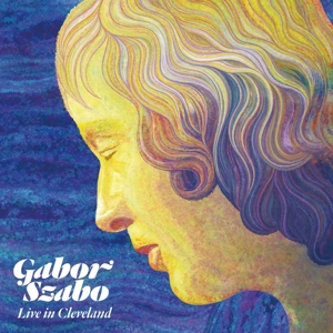 Live In Cleveland by Gabor Szabo