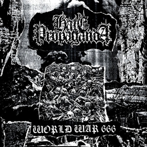 World War 666 by Hate Propaganda