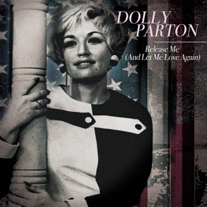 Release Me (and Let Me Love Again) by Parton, Dolly
