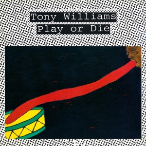Play or Die by Tony Williams