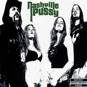 Say Something Nasty by Nashville Pussy