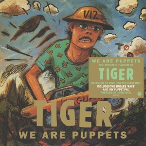 We Are Puppets by Tiger