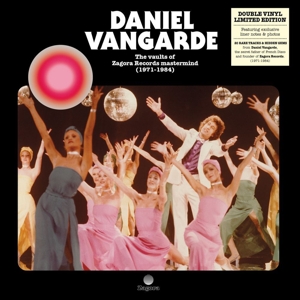 Vaults of Zagora Records Mastermind (1971-1984) by Vangarde, Daniel