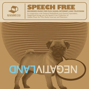 Speech Free: Recorded Music For Film, Radio, Inter by Negativland